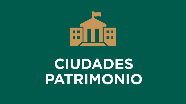 Ciudades Patrimonio